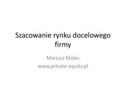 Szacowanie rynku docelowego - Mariusz Malec