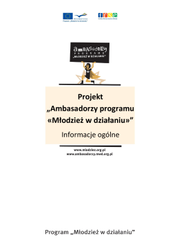 Projekt „Ambasadorzy programu «Młodzież w działaniuť”
