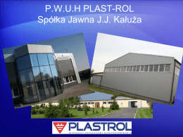 P.W.U.H PLAST-ROL Spółka Jawna J.J. Kałuża