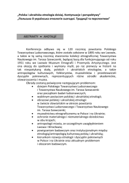 &bdquo;Polska i ukraińska etnologia dzisiaj. Kontynuacje i perspektywy