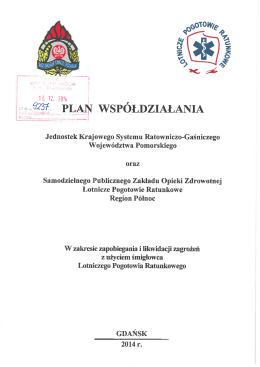 Plan wsp&oacute;łdziałania Jednostek Ochrony Przeciwpożarowej z LPR.