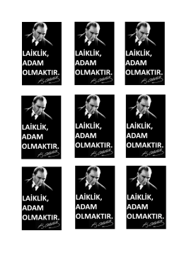 Page 1 LAİKLİK, ADAM OLMAKTİR. LAİKLİK, ADAM OLMAKTİR
