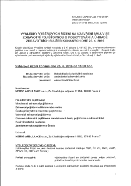 Výsledky výběrových řízení ze dne 25. 4. 2016