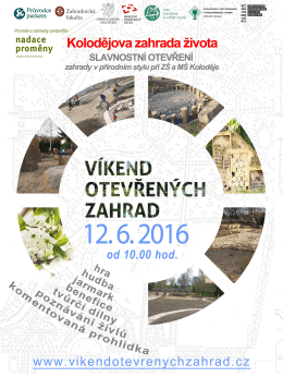 Víkend otevřených zahrad - Slavnostní otevření školní zahrady v