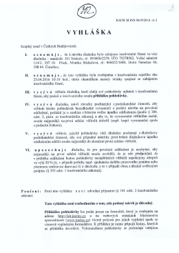Vyhláška - Oznámení zahájení insolvenčního řízení ve věci dlužníka