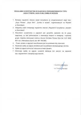 regulamin uczestnictwa w zajęciach zorganizowanych typu: aqua