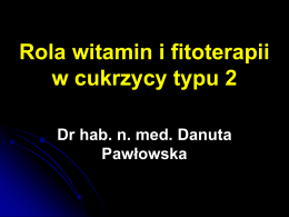 Rola witamin i fitoterapii w cukrzycy typu 2