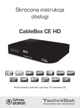 Skrócona instrukcja obsługi CableBox CE HD