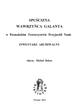 Spuścizna Wawrzyńca Galanta - biblioteka poznańskiego