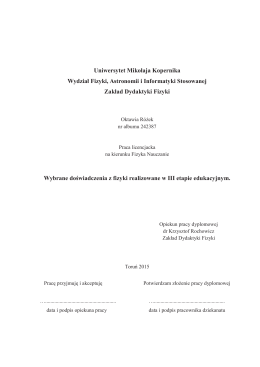 Wybrane doświadczenia z fizyki realizowane na III etapie