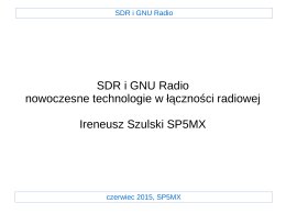 SDR i GNU Radio nowoczesne technologie w łączności