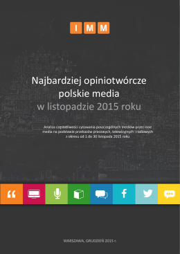 Najbardziej opiniotwórcze polskie media w listopadzie 2015