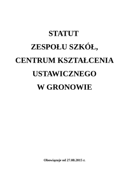 Statut Zespołu Szkół, CKU w Gronowie