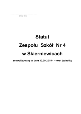 Statut Zespołu Szkół Nr 4 w Skierniewicach