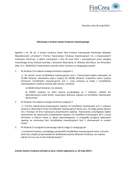 Wrocław, dnia 26 maja 2015 r. Informacja o zmianie statutu