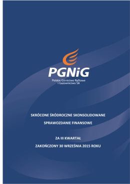 raport okresowy gk pgnig za iii kwartał 2015 roku