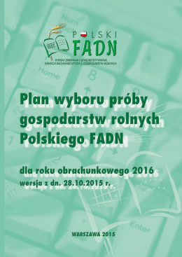 Plan wyboru próby gospodarstw rolnych Polskiego FADN od roku