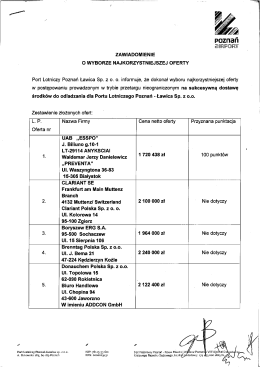 Port Lotniczy Poznań Ławica Sp. z oo informuje, że dokonał wyboru