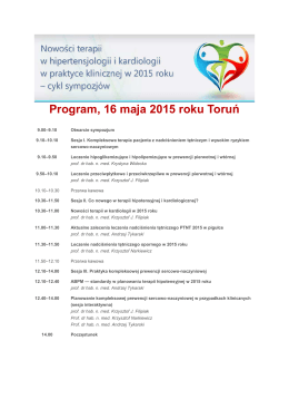 Program, 16 maja 2015 roku Toruń