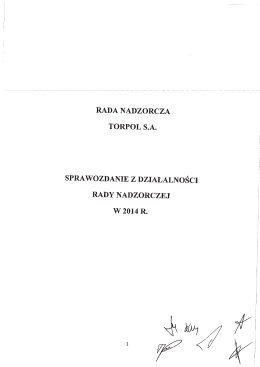 Sprawozdanie Rady Nadzorczej TORPOL S.A. za rok 2014