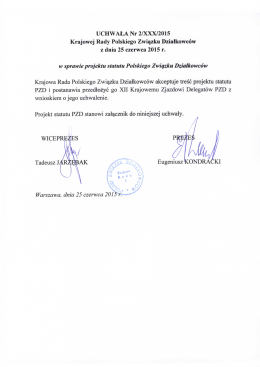 Uchwała Nr 2/XXX/2015 Krajowej Rady PZD z dnia 25 czerwca