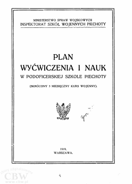 Plan wyćwiczenia i nauk w Podoficerskiej Szkole Piechoty (1919r.)