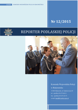 Reporter Podlaskiej Policji nr 12/2015
