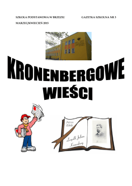 gazetka 3 - Szkoła Podstawowa im.L.J.Kronenberga w Brzeziu