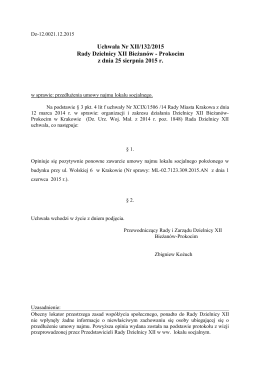 Uchwała Nr XII/132/2015 Rady Dzielnicy XII Bieżanów