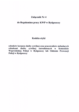 Załącznik nr 4 do Regulaminu Pracy KWP w Bydgoszczy z dnia 09