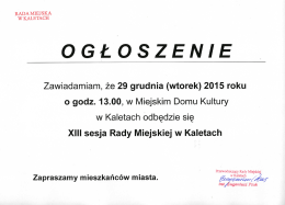 Postanowienie o zwolaniu XIII sesji Rady Miejskiej w