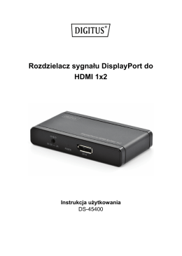 Rozdzielacz sygnału DisplayPort do HDMI 1x2