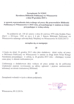 Zarządzenie Nr 9/2015 Dyrektora Biblioteki Publicznej we