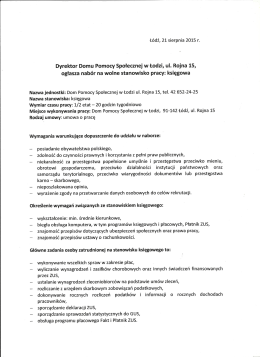 Dyrektor Domu Pomocy Społecznej w Łodzi, ul. Rojna 15, ogłasza