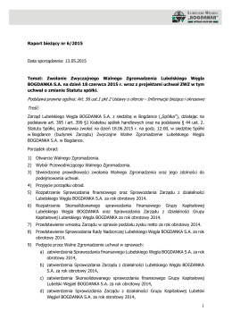 Zwołanie ZWZ oraz warunki uczestnictwa w ZWZ z dnia 13.05.2015 r.