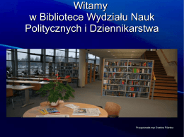 Biblioteka Wydziału Nauk Politycznych i Dziennikarstwa