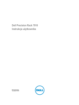 Dell Precision Rack 7910 Instrukcja użytkownika