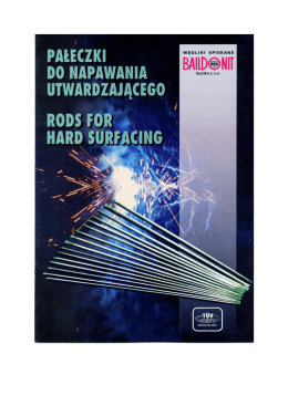 Pałeczki do napawania utwardzającego.