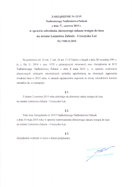 w sprawie odwołania okresowego zakazu wstępu do lasu