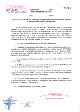 W sprawie rozwiązania Straży Miejskiej w Białogardzie