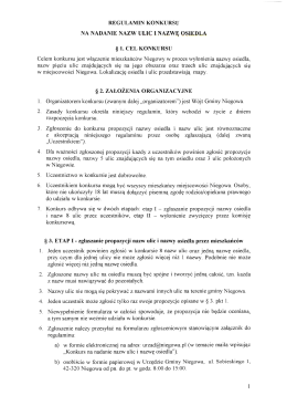 regulamin konkursu na nadanie nazw ulic i nazwę osiedla § 1. cel