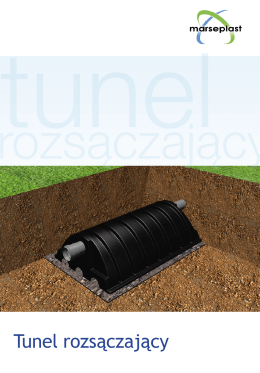 Tunel rozsączający
