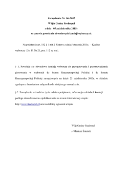 Zarządzenie Nr 86 /2015 w sprawie powołania obwodowych komisji