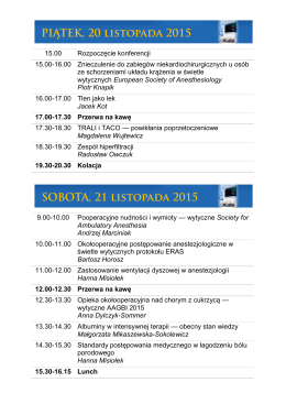 15.00 Rozpoczęcie konferencji 15.00