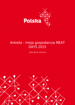 Ankieta - misja gospodarcza MEAT DAYS 2015