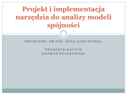 Projekt i implementacja narzędzia do analizy modeli