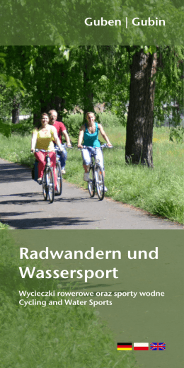 Radwandern und Wassersport - Marketing und Tourismus Guben eV