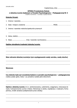 OPINIA Przedszkola/Szkoˇy o dziecku/uczniu