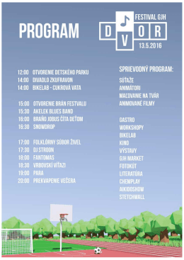 Zobraziť kompletn&yacute; program festivalu DVOR dňa 13.5.2016