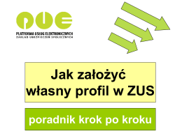 Jak założyć własny profil PUE w ZUS